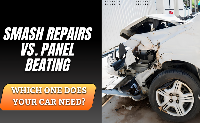 Smash Repairs vs. Panel Beating: What’s the Difference? 