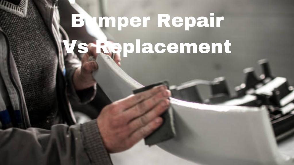 Bumper_Repair_Vs_Replacement